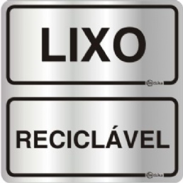 PLACA INDICA 16 X 16 LIXO RECICLAVEL - 3458